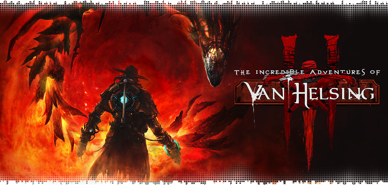 Обзор The Incredible Adventures of Van Helsing III: погружение в готический мир