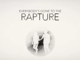 Обзор Everybody's Gone to the Rapture: В поисках ответов